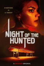 Watch Night of the Hunted Xmovies8