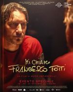 Watch My Name Is Francesco Totti Xmovies8