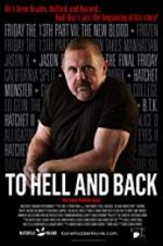 Watch To Hell and Back: The Kane Hodder Story Xmovies8