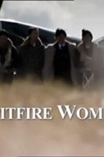 Watch Spitfire Women Xmovies8