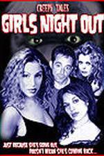 Watch Creepy Tales: Girls Night Out Xmovies8