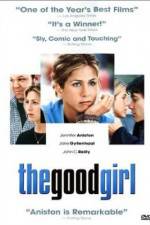 Watch The Good Girl Xmovies8