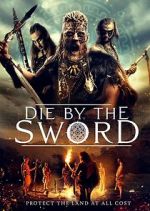 Watch Die by the Sword Xmovies8