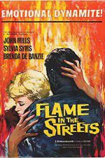 Watch Flame in the Streets Xmovies8