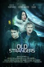 Watch Old Strangers Xmovies8