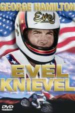 Watch Evel Knievel Xmovies8