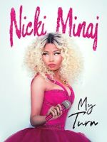 Watch Nicki Minaj: My Turn Xmovies8