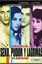 Watch Sexo pudor y lagrimas Xmovies8