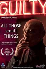 Watch All Those Small Things Xmovies8