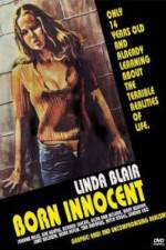 Watch Born Innocent Xmovies8