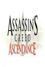 Watch Assassins Creed Ascendance Xmovies8