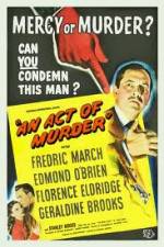 Watch An Act of Murder Xmovies8