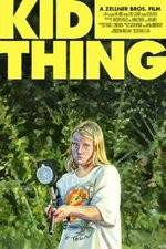 Watch Kid-Thing Xmovies8