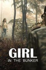 Watch Girl in the Bunker Xmovies8