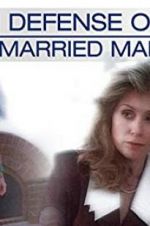 Watch In Defense of a Married Man Xmovies8