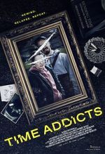 Watch Time Addicts Xmovies8