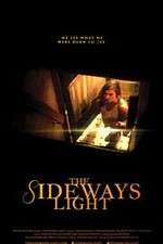 Watch The Sideways Light Xmovies8