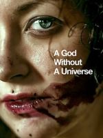 Watch A God Without a Universe Xmovies8