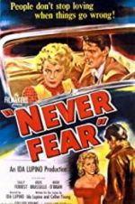 Watch Never Fear Xmovies8