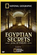 Watch Egyptian Secrets of the Afterlife Xmovies8