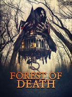 Watch Forest of Death Xmovies8