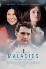 Watch Maladies Xmovies8