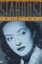 Watch Stardust: The Bette Davis Story Xmovies8