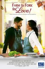 Watch Farm to Fork to Love Xmovies8