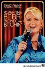 Watch Roseanne Barr: Blonde and Bitchin\' (TV Special 2006) Xmovies8