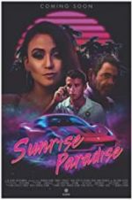 Watch Sunrise Paradise Xmovies8