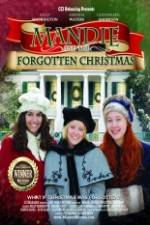 Watch Mandie and the Forgotten Christmas Xmovies8