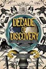 Watch Decade of Discovery Xmovies8