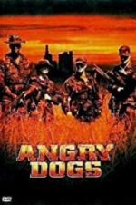 Watch Angry Dogs Xmovies8