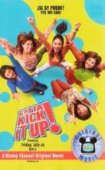 Watch Gotta Kick It Up! Xmovies8