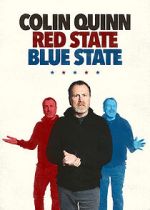 Watch Colin Quinn: Red State Blue State Xmovies8