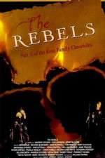 Watch The Rebels Xmovies8