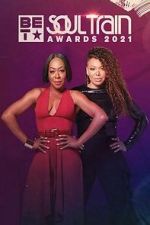 Watch Soul Train Awards (TV Special 2021) Xmovies8