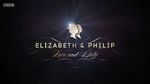 Watch Elizabeth & Philip: Love and Duty Xmovies8