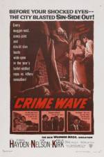 Watch Crime Wave Xmovies8