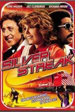 Watch Silver Streak Xmovies8