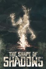 Watch The Shape of Shadows Xmovies8