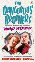Watch Dangerous Brothers Present: World of Danger Xmovies8
