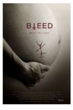 Watch Bleed Xmovies8