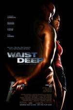 Watch Waist Deep Xmovies8
