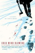 Watch Cold Wind Blowing Xmovies8