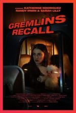 Watch Gremlins: Recall (Short 2017) Xmovies8