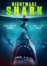 Watch Nightmare Shark Xmovies8