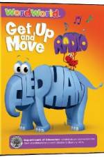 Watch Word World: Get Up & Move Xmovies8