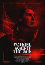 Watch Walking Against the Rain Xmovies8
