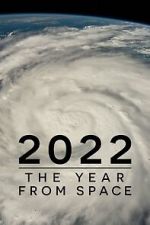 Watch 2022: The Year from Space (TV Special 2023) Xmovies8